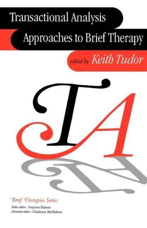 klaus tudor ta tac|Transactional analysis approaches to brief therapy  .